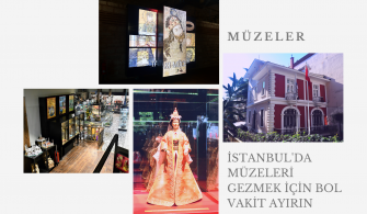 İstanbul’da Müzeleri Gezmek İçin Bol Vakit Ayırın