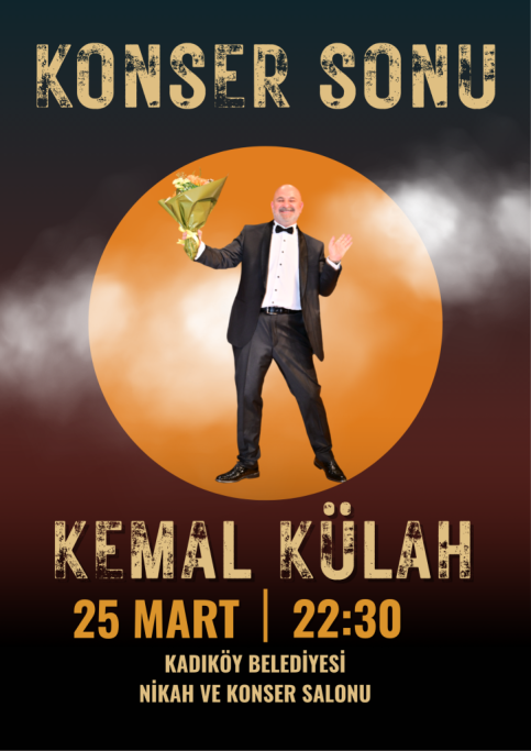 konser sonu kemal külah